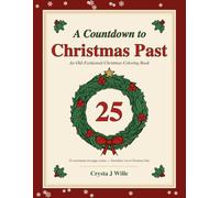 A Countdown to Christmas Past