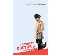 A Country Doctor's Notebook