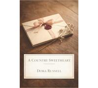 A COUNTRY SWEETHEART