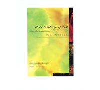 A Country Year: Living the Questions