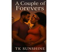 A Couple Of Forevers: Their marriage ended in pain, but when fate brings them face to face again, secrets resurface, hearts reopen, and two broken souls must decide if love deserves a second chance.