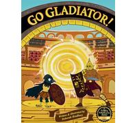 A Courageous, Clever Crow: Go Gladiator!: 5