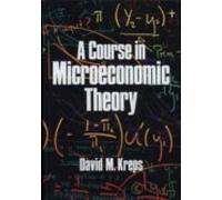 A Course In Microeconomic Theory