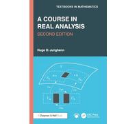 A Course in Real Analysis (Textbooks in Mathematics)