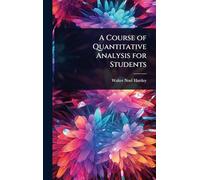 A Course of Quantitative Analysis for Students