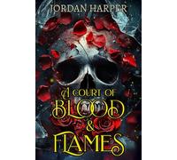A Court of Blood and Flames: Book One (The Rise of the Blood King: Vampire Romance Series)