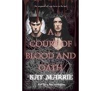 A Court of Blood and Oath