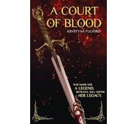 A Court of Blood (The Eighth Sin)