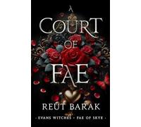 A Court of Fae (Fae of Skye)