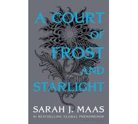 A Court of Frost and Starlight: 4 (A Court of Thorns and Roses)