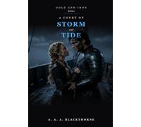A Court of Storm and Tide: A Dark Fantasy Romantasy Novel (Gold and Iron Book 2)