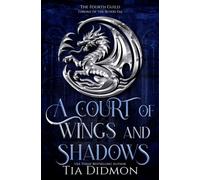 A Court of Wings and Shadows: Throne of the Blood Fae: 2 (The Fourth Guild)