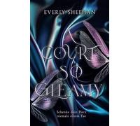 A Court so Gleamy: Mitreißende Romantasy mit Fae (Glamorous Fae Courts)