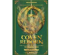 A Coven Reborn: Special Edition (The Triquetra Series)