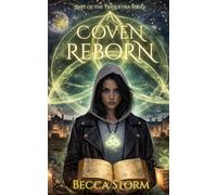 A Coven Reborn: The Awakening of Old Power (A Supernatural Historical Fiction linking the 1692 witchcraft trials of Salem with modern day Ayrshire, ... Ayrshire, Scotland) (The Triquetra Series): 3