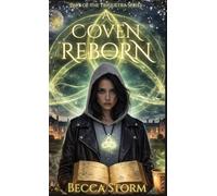 A Coven Reborn: The Awakening of Old Power (A Supernatural Historical Fiction linking the 1692 witchcraft trials of Salem with modern day Ayrshire, ... Ayrshire, Scotland) (The Triquetra Series): 3