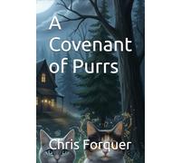 A Covenant of Purrs