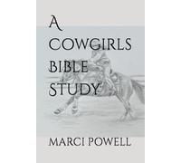 A Cowgirls Bible Study