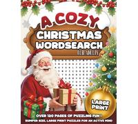 A Cozy Christmas Word Search for Adults: Bumper Size Large Print Puzzles For An Active Mind