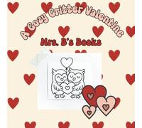 A Cozy Critter Valentine