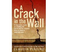 A Crack in the Wall