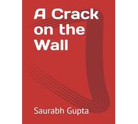 A Crack on the Wall