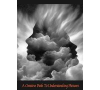 A Creative Path to Understanding Pictures