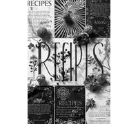 A Creative Recipes Journal for Experimental Cooks and Food Lovers Alike