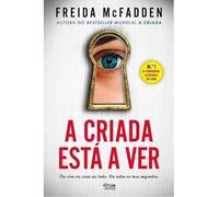 A CRIADA ESTA A VER