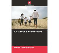 A criança e o ambiente