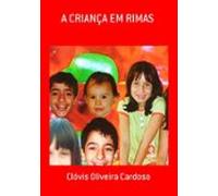 A Criança Em Rimas (ebook)