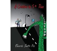 A Criatura Da 5ª Rua (ebook)