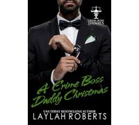 A Crime Boss Daddy Christmas (Crime Boss Daddies)