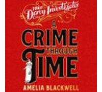 A Crime Through Time