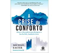 A CRISE DO CONFORTO