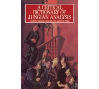A Critical Dictionary of Jungian Analysis – en inglés – Routledge