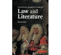 A Critical Introduction to Law and Literature
