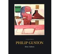 A Critical Study of Philip Guston