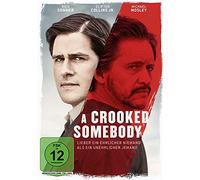 A Crooked Somebody (Lieber ein ehrlicher Niemand, als ein unehrlicher Jemand) [DVD]