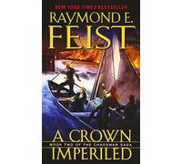 A Crown Imperiled: Book Two of the Chaoswar Saga: 2 (The Chaoswar Saga, Book Two)