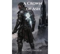 A Crown of Ash
