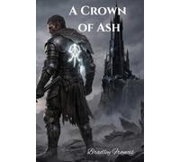 A Crown of Ash