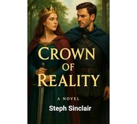 A Crown of Reality