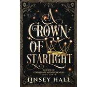 A Crown of Starlight (Court of Starlight and Darkness)