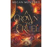 A Crown So Cruel (War of the Zodiacs)