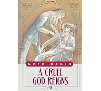 A cruel god reigns (Vol. 9)
