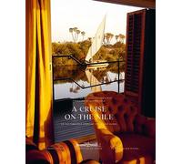 A Cruise on the Nile: Or the Fabulous Story of Steam Ship Sudan