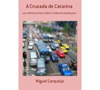 A Cruzada De Catarina (ebook)