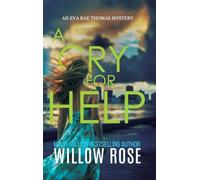 A CRY FOR HELP (Eva Rae Thomas FBI Mystery)