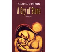 A Cry of Stone (Children of the Last Days)